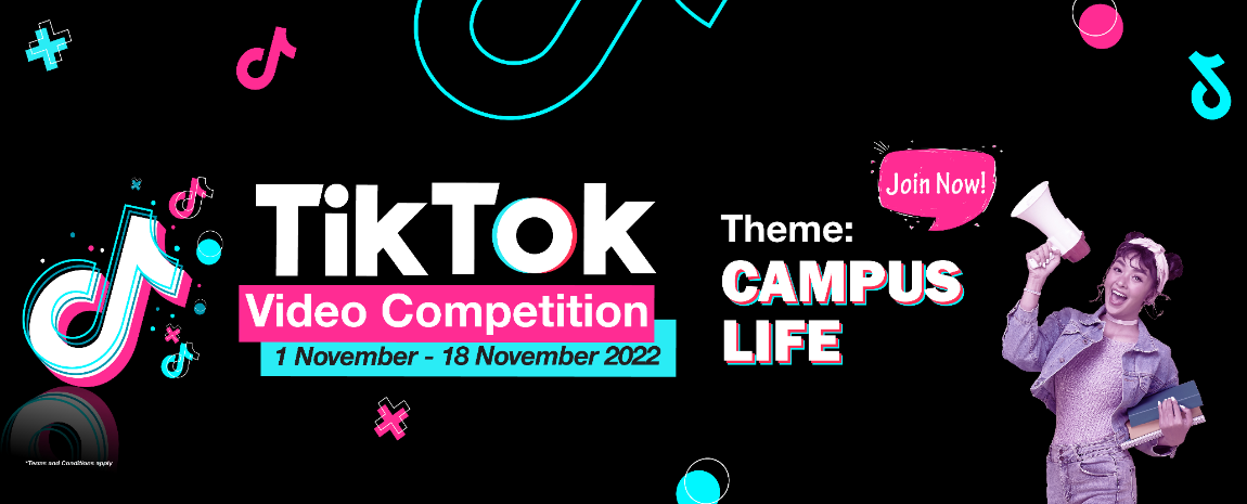 Tik Tok Video Competition November 2022-Campus Life